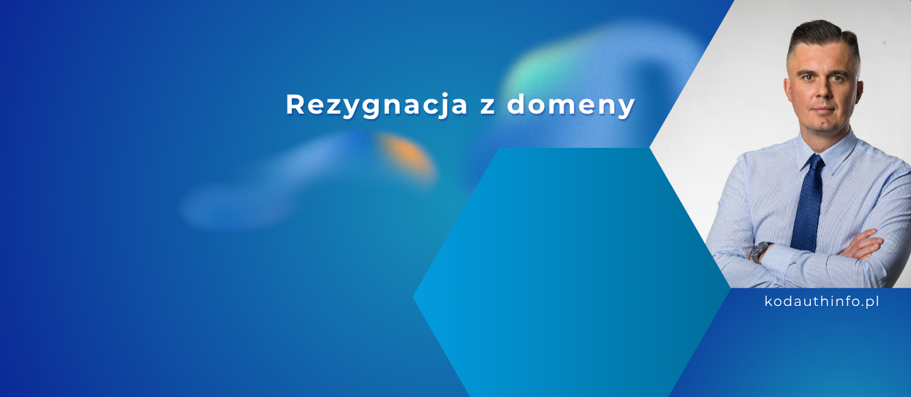 Jak zrezygnować z domeny internetowej i nie odnawiać jej na kolejny rok?